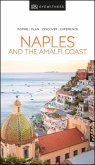 DK Eyewitness Naples and the Amalfi Coast DK Eyewitness Naples and the Amalfi Coast