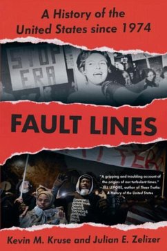 Fault Lines - Kruse, Kevin M; Zelizer, Julian E