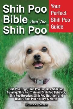 Shih Poo Bible And The Shih Poo - Saben, Susanne