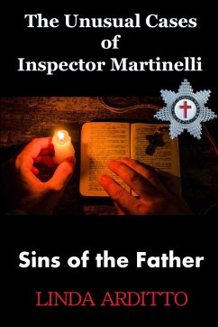 The Unusual Cases of Inspector Martinelli - Arditto, Linda