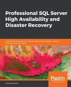 Professional SQL Server High Availability and Disaster Recovery - Osama, Ahmad