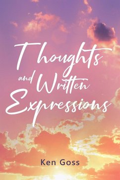 Thoughts and Written Expressions - Goss, Ken