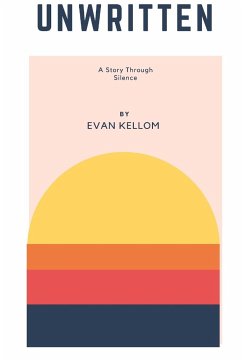 Unwritten - Kellom, Evan