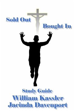 Sold Out Bought In Study Guide - Kassler, Bill