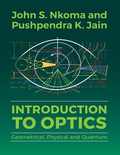 Introduction to Optics - Jain, Pushpendra K.; Nkoma, John S.