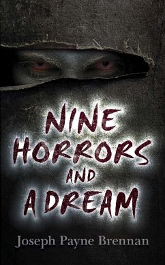 Nine Horrors and a Dream - Brennan, Joseph