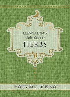 Llewellyn's Little Book of Herbs - Bellebuono, Holly