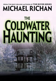 The Coldwater Haunting - Richan, Michael