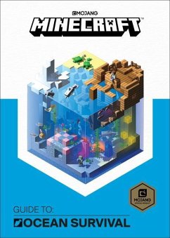 Minecraft: Guide to Ocean Survival - Mojang Ab; The Official Minecraft Team
