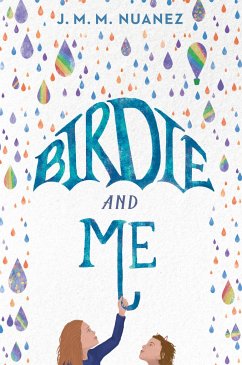 Birdie and Me - Nuanez, J M M