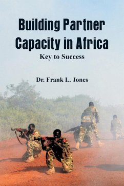 Building Partner Capacity in Africa - Jones, Frank L.