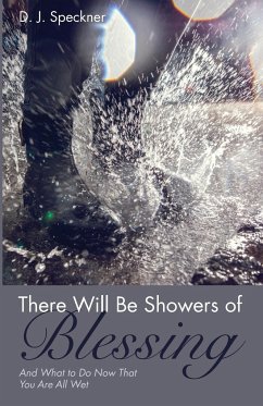 There Will Be Showers of Blessing - Speckner, D. J.