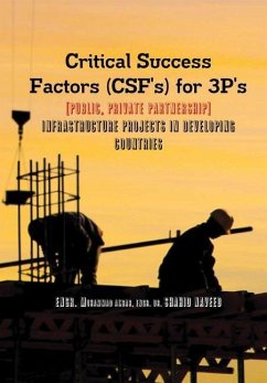 Critical Success Factors (CSF's) for 3P's [Public, Private Partnership]
