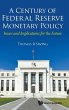CENTURY OF FEDERAL RESERVE MONETARY... - Bild 1