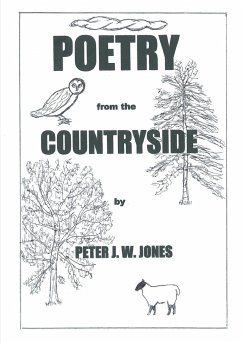 Poetry From The Countryside - Jones, Peter J. W.