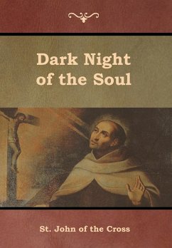 Dark Night of the Soul - St. John Of The Cross