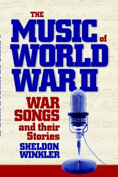 The Music of World War II - Winkler, Sheldon