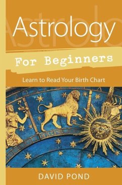 Astrology for Beginners - Pond, David