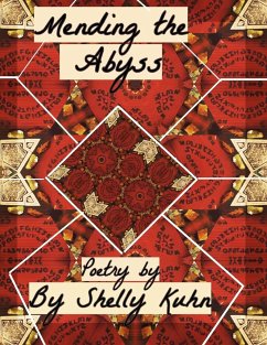 Mending the Abyss - Kuhn, Shelly