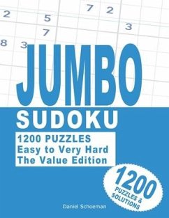 Jumbo Sudoku: 1200 Puzzles with 4 Levels. - Schoeman, Daniel