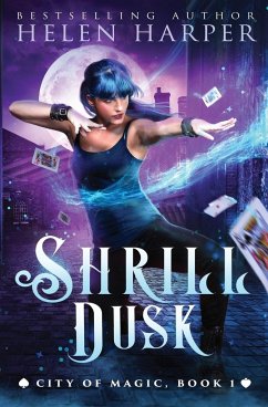 Shrill Dusk - Harper, Helen