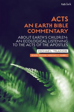 Acts: An Earth Bible Commentary - Trainor, Michael