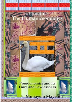 Humanics The Humanicsonomics - Mayenin, Munayem
