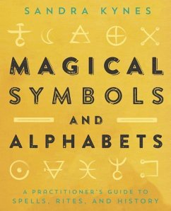 Magical Symbols and Alphabets - Kynes, Sandra