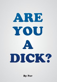 Are You A Dick? - Pav