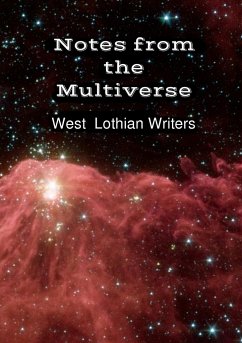 Notes from the Multiverse - Writers, West Lothian