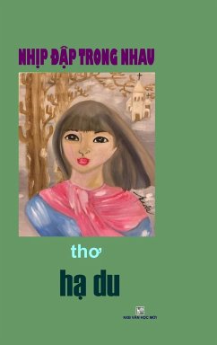 NHIP DAP TRONG NHAU - Hardcover - Moi, van Hoc