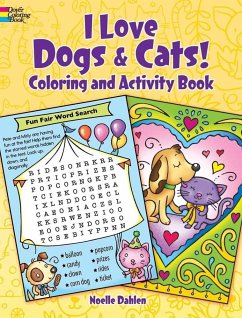 I Love Dogs & Cats! Activity & Coloring Book - Dahlen, Noelle