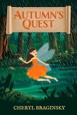 Autumn's Quest: Volume 1