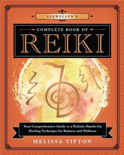 Llewellyn's Complete Book of Reiki - Tipton, Melissa