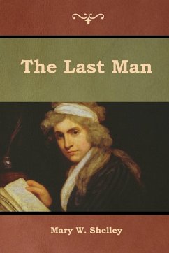 The Last Man - Shelley, Mary W.