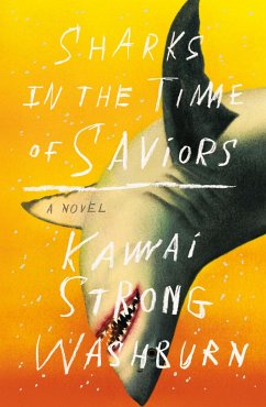 Sharks in the Time of Saviors - Washburn, Kawai Strong