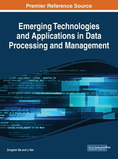 Emerging Technologies and Applications in Data Processing and Management