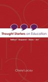 Thought Starters On Education