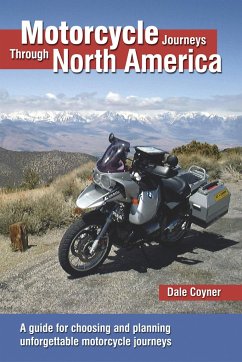 Motorcycle Journeys Through North America - Coyner, Dale