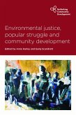 Environmental Justice, Popular Struggle and Community Development (eBook, ePUB)