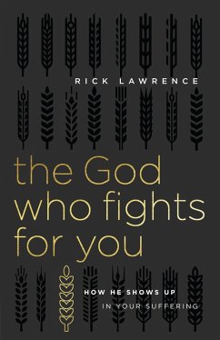 God Who Fights for You (eBook, ePUB) - Lawrence, Rick