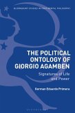 The Political Ontology of Giorgio Agamben (eBook, ePUB)