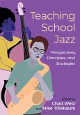 Teaching School Jazz (eBook, ePUB)