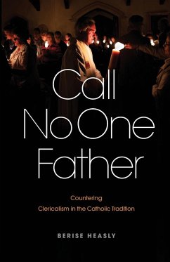 Call No One Father - Heasly, Berise