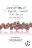 Biochemistry of Collagens, Laminins and Elastin (eBook, ePUB)