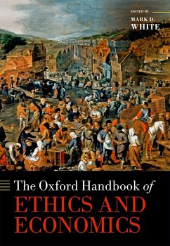 The Oxford Handbook of Ethics and Economics (eBook, ePUB)