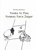 Poems to Play/Poemas Para Jugar