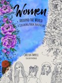 Women Around The World A Coloring Adventure