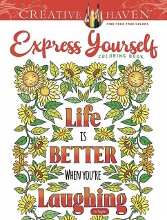 Creative Haven Express Yourself! Coloring Book - Taylor, Jo