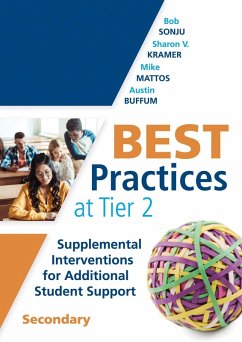 Best Practices at Tier 2 (eBook, ePUB) - Sonju, Bob; Kramer, Sharon V.; Mattos, Mike; Buffum, Austin